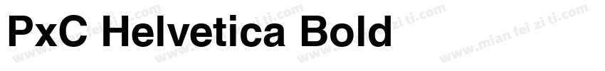 PxC Helvetica Bold字体转换